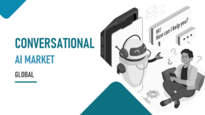 Conversational AI Market – Global