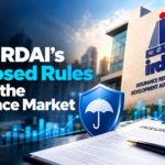 Why IRDAI’s Proposed Rules Shook the Insurance Market-Innovius Research